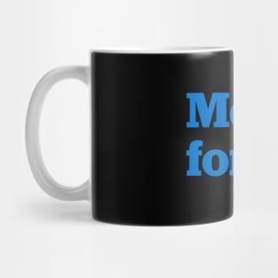 Medicare for all Mug